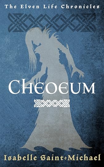 The Elven Life Chronicles - Cheoeum -High Resolution