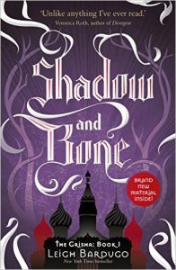 Shadow and Bone by Leigh Bardugo