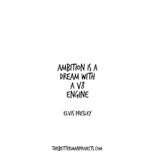ambition is dream with