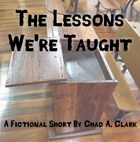 The Lessons We're Taught