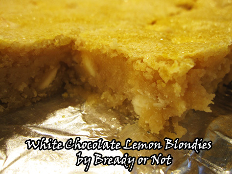 Bready or Not: White Chocolate Lemon Blondies 