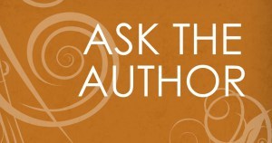 Ask the Author