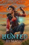 Hunted By Magic