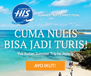 Ikuti Present Campaign HIS Summer Trip Blogging Competition