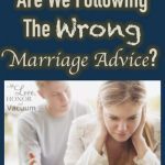 Are we following the wrong marriage advice? When the typical Christian marriage advice seems too superficial. How God wants us to go deeper.