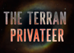 Terran Privateer Preview
