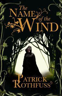 patrick rothfuss name of the wind