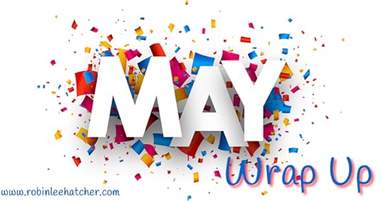May Wrap Up