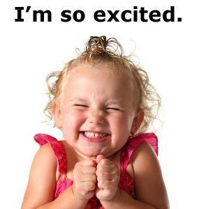 I'm so excited
