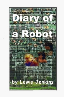 Diary of a robot