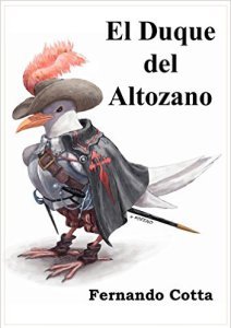 El Duque del Altozano de Francisco Cotta