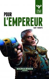 Cover of Pour L'Empereur by Gav Thorpe French Translation of The Emperor Expects
