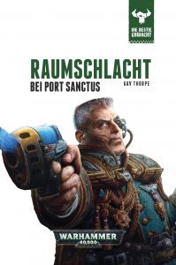 Cover of Raumschlacht Bei Port Sanctus - German The Emperor Expects by Gav Thorpe (Black Library)