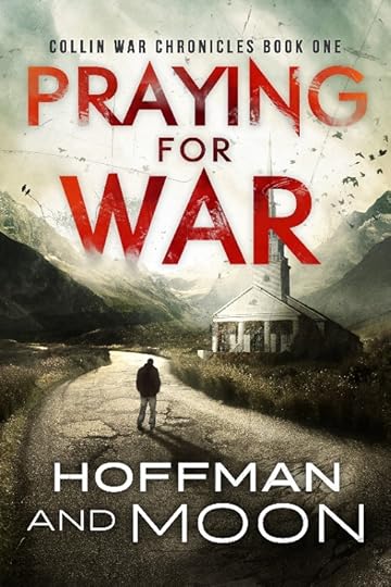 Praying for War - Hoffman and Moon