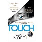 Touch, by Claire North