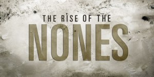 The_Rise_of_the_Nones