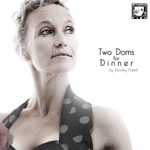 Two-Doms-for-Dinner-1-1024x1024