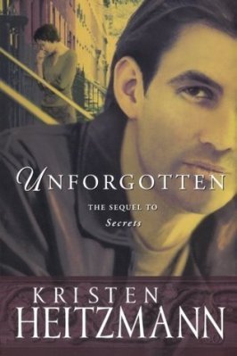 Unforgotten, by Kristen Heitzmann