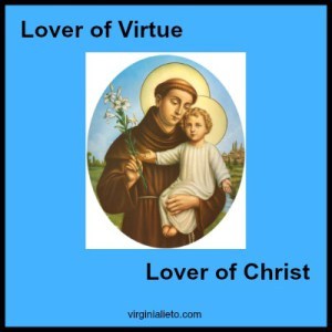 St. Anthony, Lover of Virtue