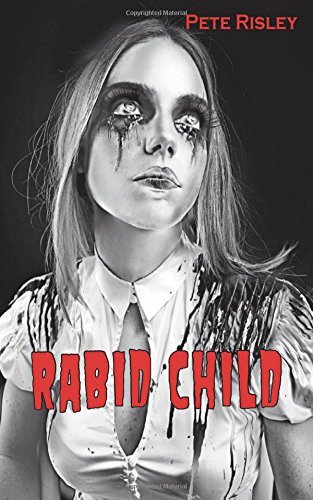 Rabid Child