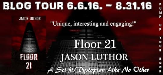 http://www.pumpupyourbook.com/2016/05/04/pump-up-your-book-presents-floor-21-virtual-book-publicity-tour/
