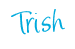 TrishSignatureblue