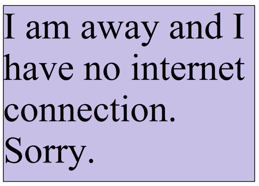I am away