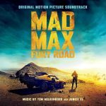 Cover of Mad Max Fury Road Soundtrack Album Cover
