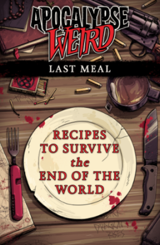Book logo of Apocalypse Weird: Last Meal