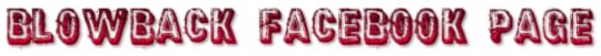 Blowback FB Page