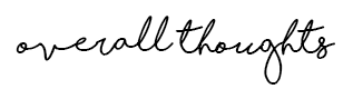 overallthoughts