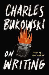 bukowski-onwriting1