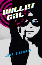 Bullet Gal novel