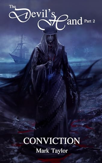 The Devil's Hand: Conviction by Mark Taylor