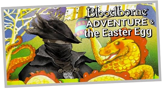 BloodborneAdventureEasterEgg-thumbnail