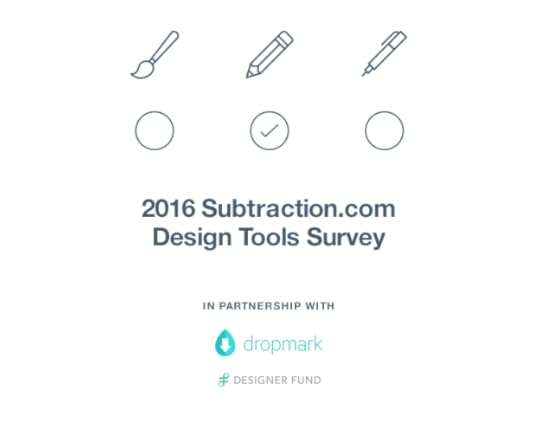 The 2016 Subtraction.com Design Tools Survey