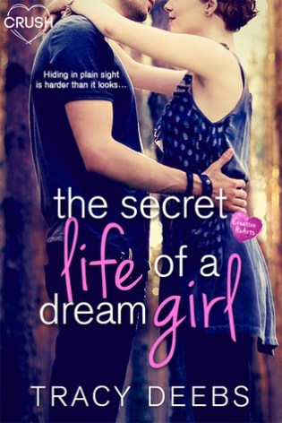 ARC Review – The Secret Life of A Dream Girl Creative Hearts #4 by Tracy Deebs