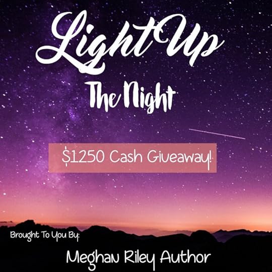 Light Up the Night Big Giveaway from Meghan Riley Author