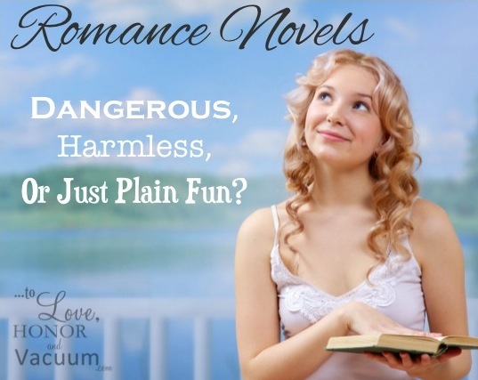 Romance Novels Are Dangerous