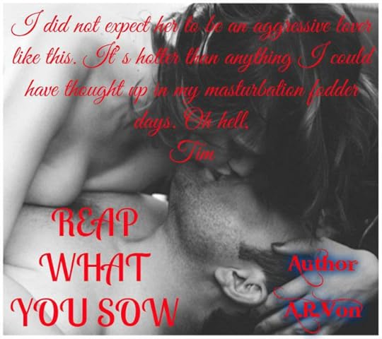 Reap What You Sow - Teaser-Excerpt 1