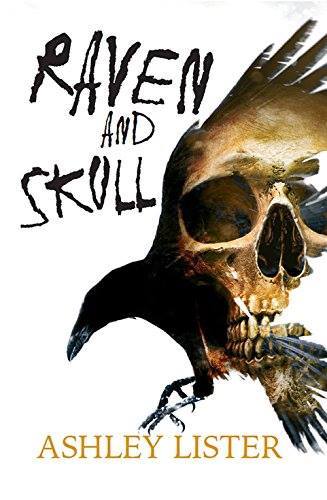Ashley Lister Raven and Skull cover image 29 June 13474266_10208485044217586_218274077_n