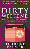 dirty weekend
