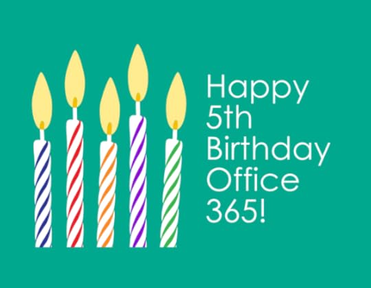 Happy 5th Birthday Office 365!