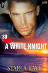 So-Not-a-White-Knight200x300