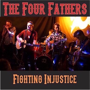 Fighting Injustice by The Four Fathers (design by Brendan Horstead).