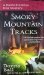 Smoky Mountain Tracks by Donna Ball