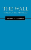 William F. Ferguson The Wall