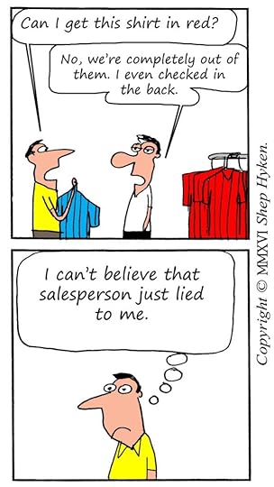 Don't Lie to a Customer
