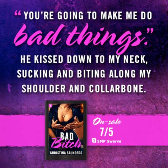 Bad Bitch by Christina Saunders