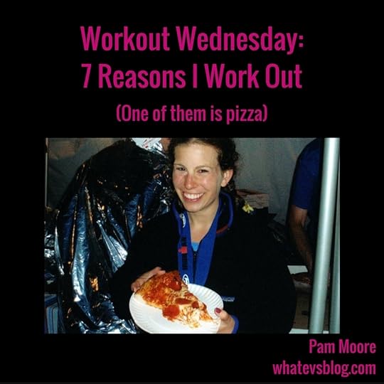 7 Reasons I Work Out